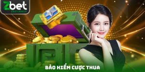 Bảo Hiểm Cược Thua - Tìm Hiểu Chính Sách Mới Nhất Năm 2026