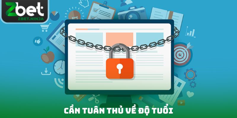 Cần tuân thủ về độ tuổi