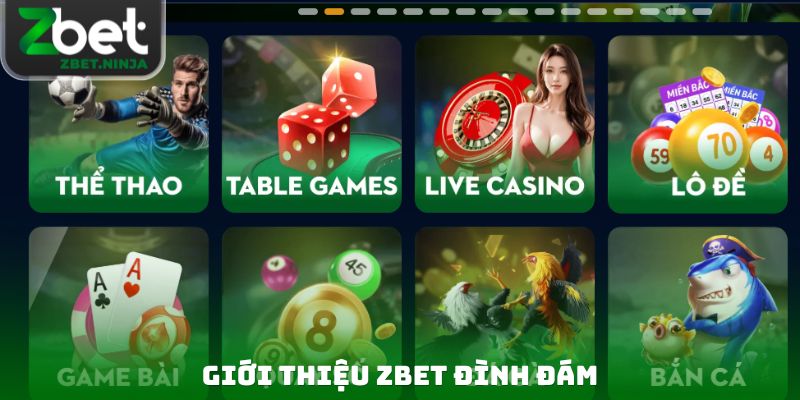 Giới thiệu ZBET đình đám