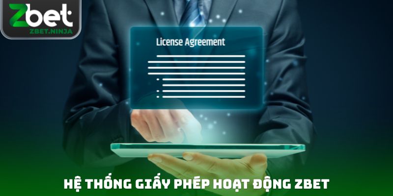 Hệ thống giấy phép hoạt động ZBET