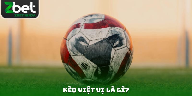 Kèo việt vị là gì?
