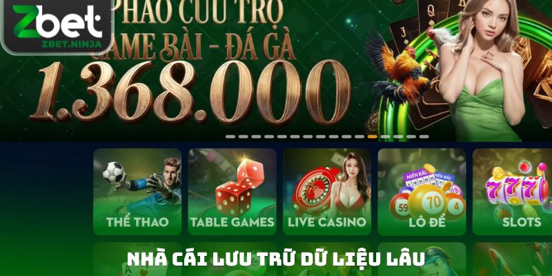 Nhà cái lưu trữ dữ liệu lâu