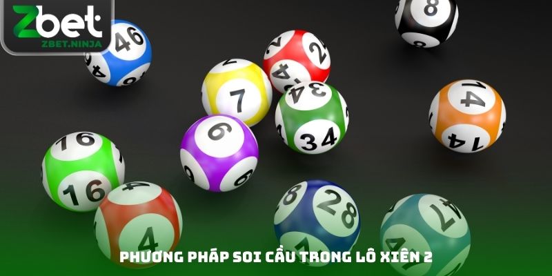 Phương pháp soi cầu trong lô xiên 2
