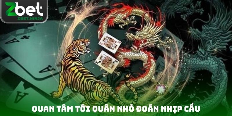 Quan tâm tới quân nhỏ đoán nhịp cầu