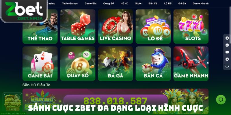 Sảnh cược ZBET đa dạng loại hình cược